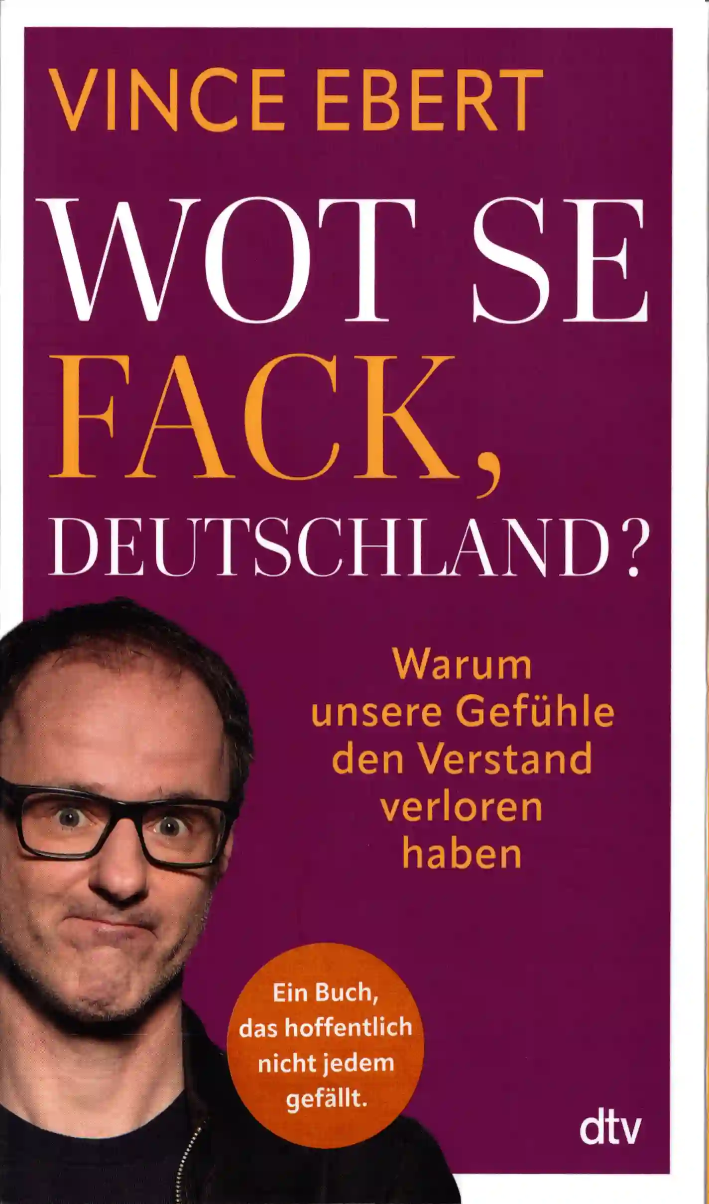 Vince Ebert - Wot Se Fack Deutschland (2025)